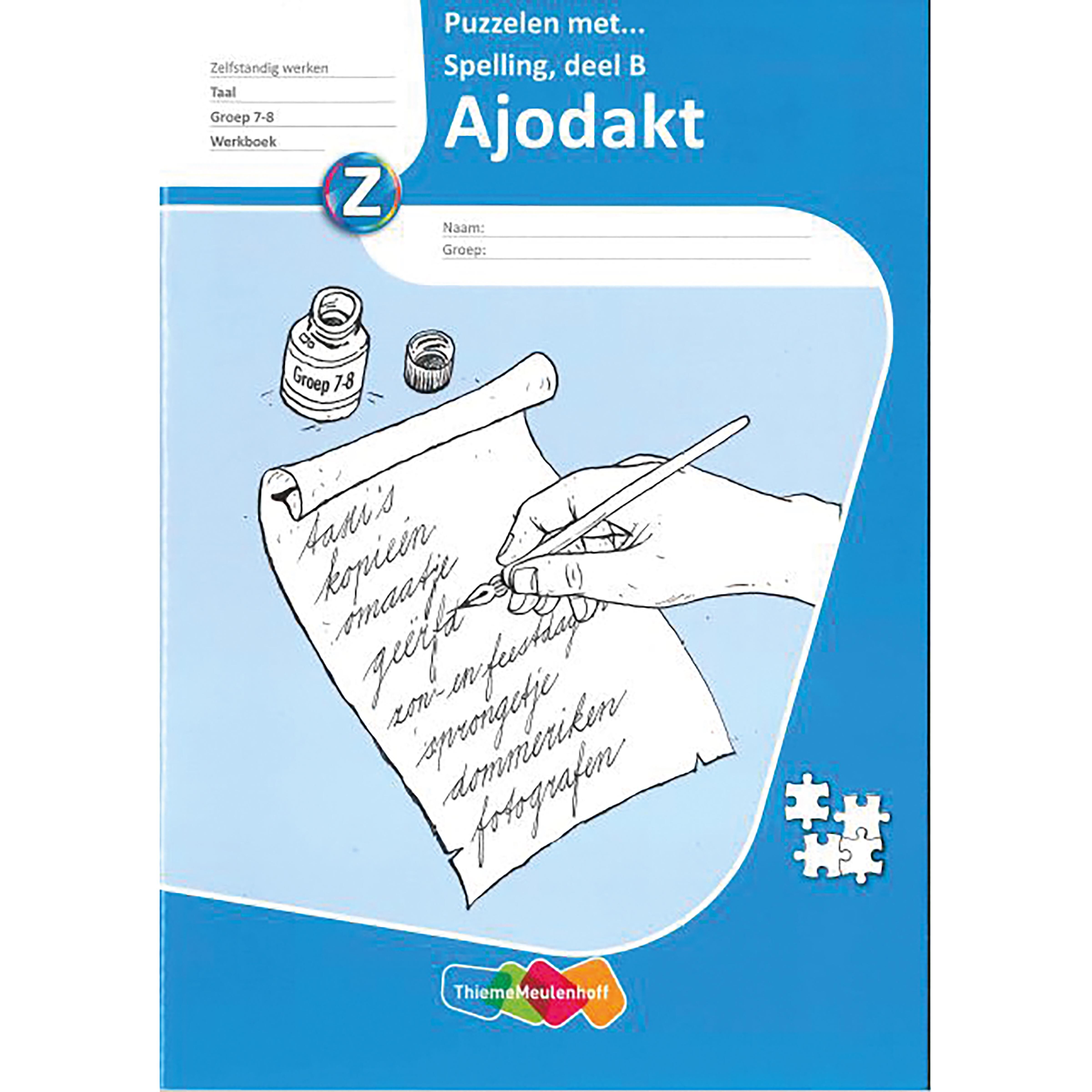 Werkboek B | Groep 7-8 | Ajodakt: Puzzelen Met Spelling | 5-voud ...