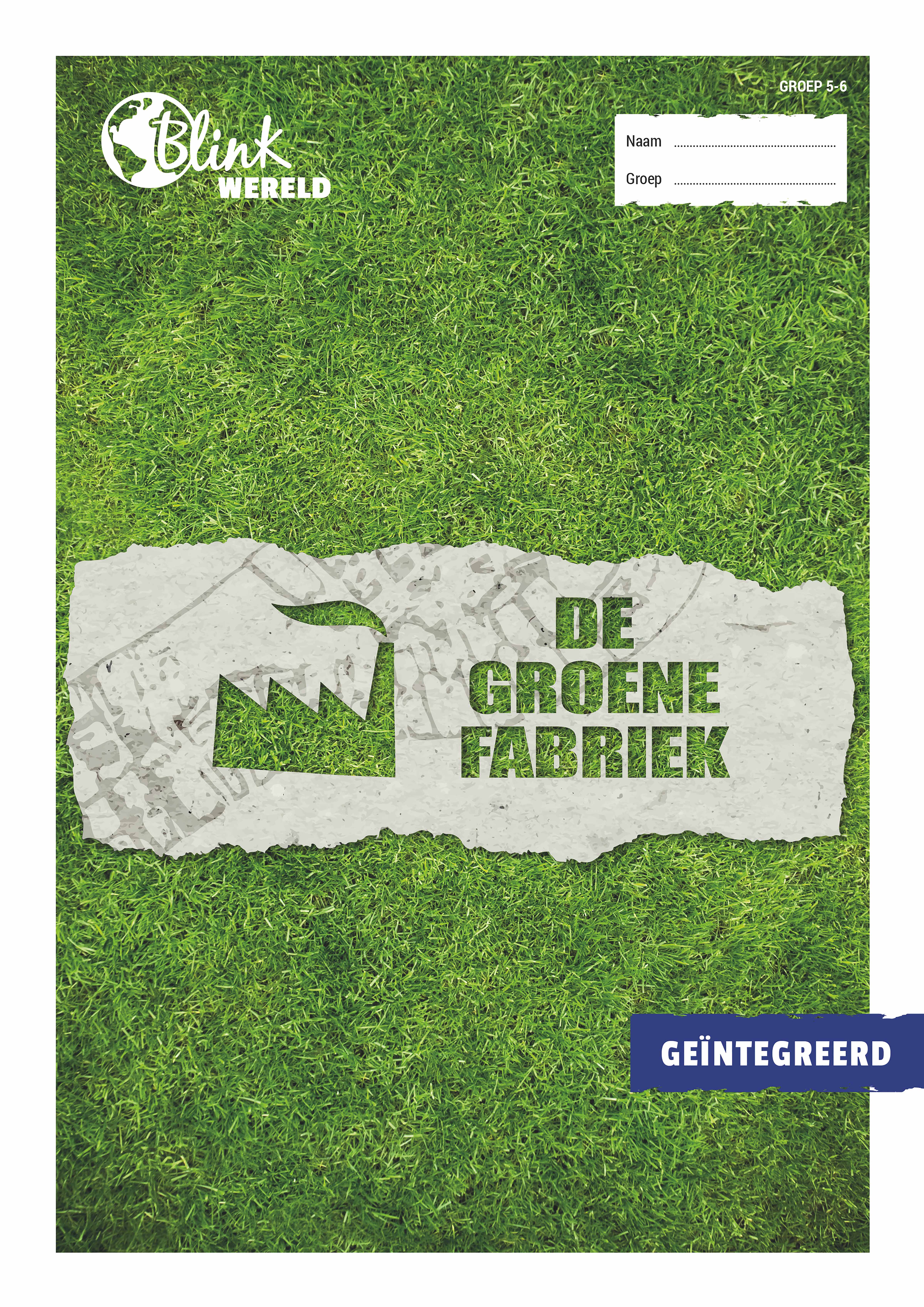 Logboek Thema 5 Pakket B: De Groene Fabriek | Groep 5-6 | Blink Wereld ...